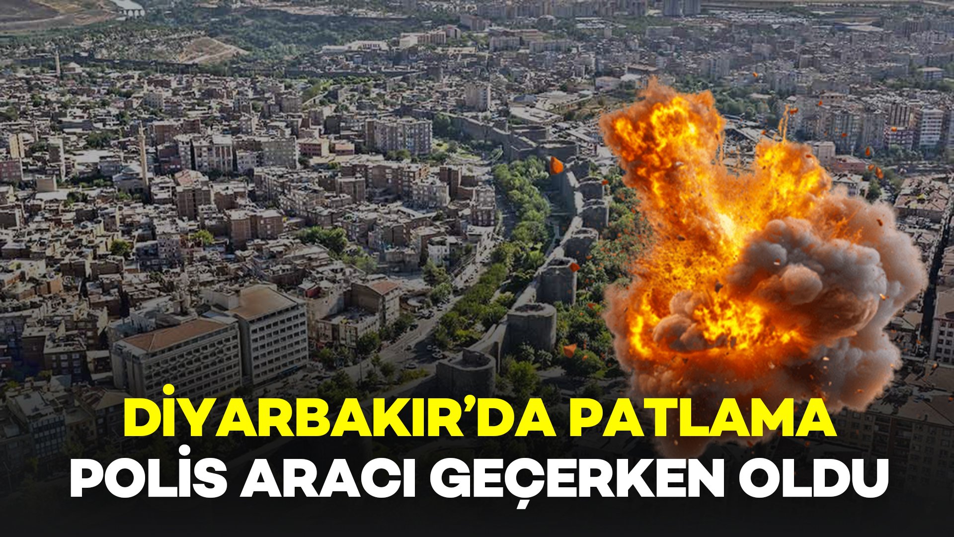 Diyarbakır'da Polis Aracının Geçtiği Anda Patlama: Valilikten Açıklama Geldi