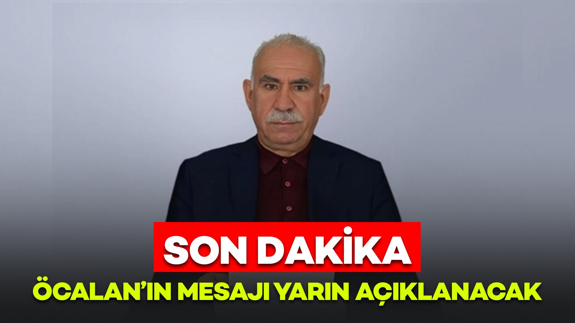İmralı heyeti yarın Öcalan’ın mesajını açıklayacak