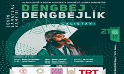 MAÜ'de Dengbêjlik ve Dengbêjlik Sanatı Çalıştayı düzenleniyor