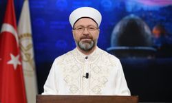 Diyanet İşleri Başkanı Erbaş'tan Miraç Kandili mesajı