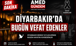Diyarbakır ve İlçelerinde (5 Mayıs Salı) Vefat Edenler ve Taziye Bilgileri - 9 VEFAT HABERİ